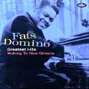 Fats Domino - Greatest Hits - Walking To New Orleans