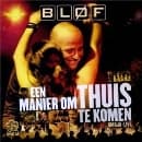 Blof - Een Manier Om Thuis Te Komen