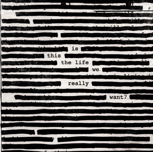 Roger Waters - Is This The Life We Really Wan (2 LP)