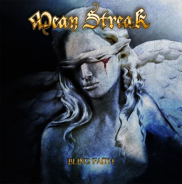 Mean Streak - Blind Faith (LP) (Coloured Vinyl) (Limited Edition)