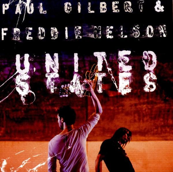 Paul Gilbert & Freddie Nelson - United States (CD)