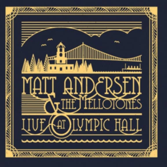 Matt Andersen & The Mellotones - Live At Olympic Hall (CD)