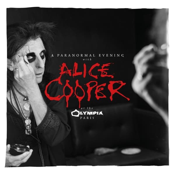 Alice Cooper - A Paranormal Evening With Alice Cooper At The Olympia Paris (2 CD)