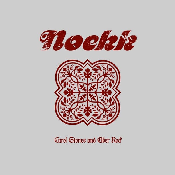 Noekk - Carol Stones And Elder Rock (7" Single)