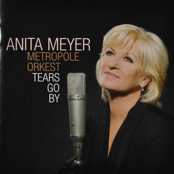 Anita Meyer With Metropole Orchestra - Tears Go By (CD)