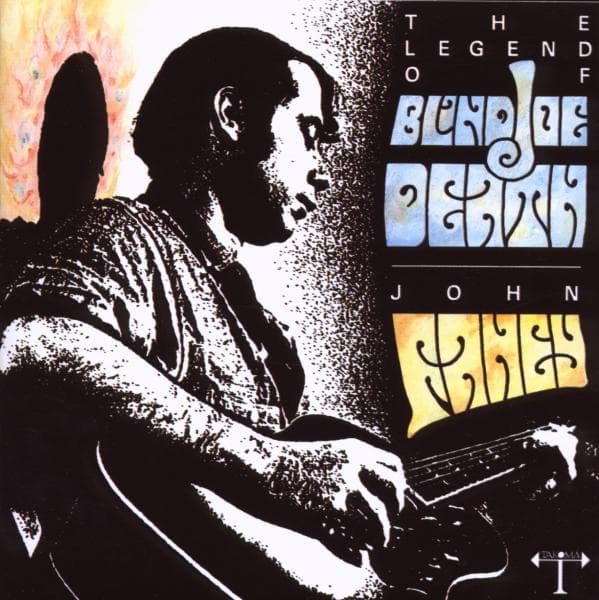 John Fahey - Legend Of Blind Joe Death (CD)