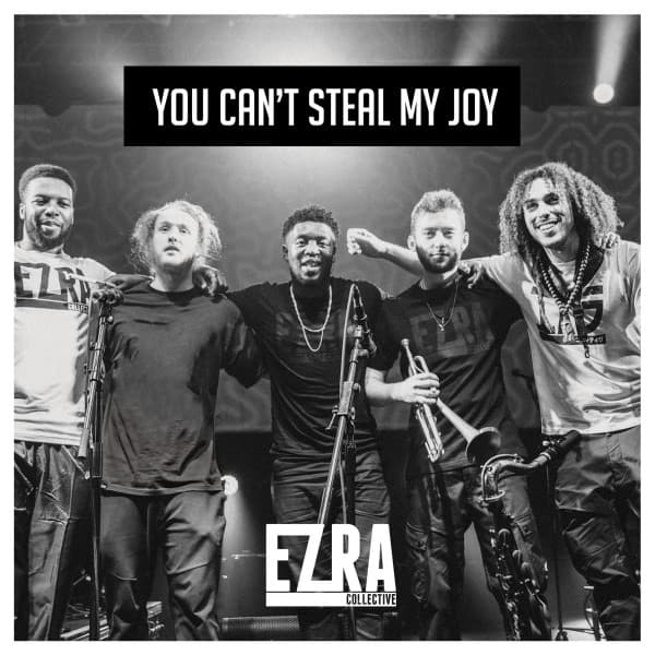 Ezra Collective - You Can't Steal My Joy (2 LP)