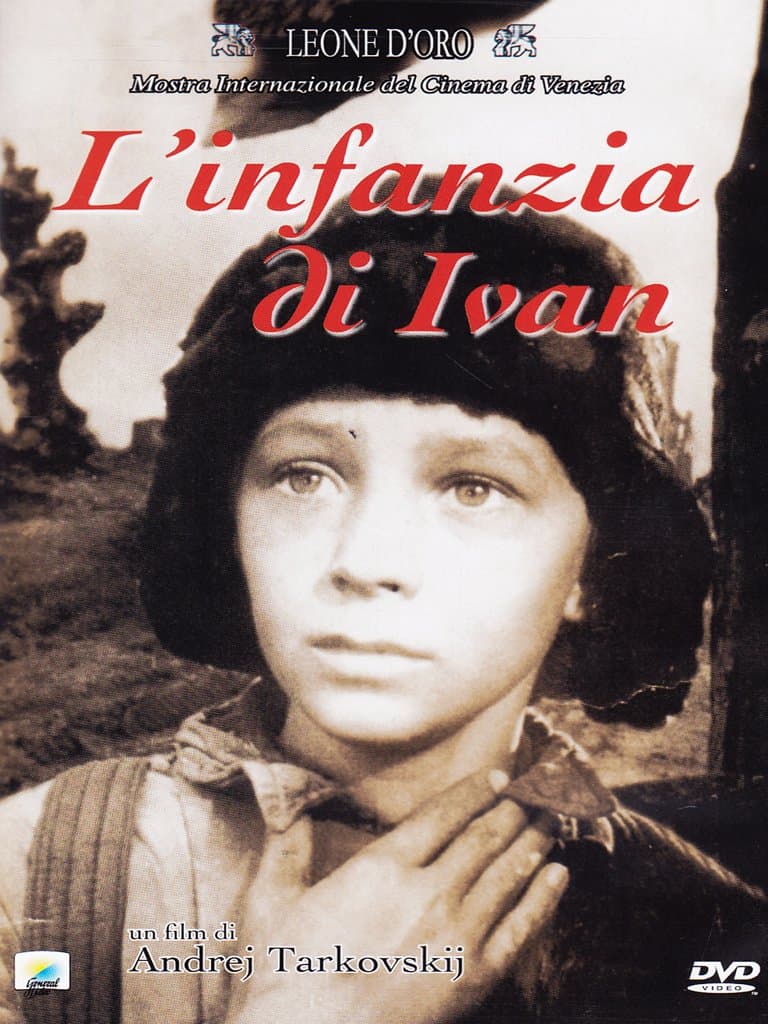 Andrej Tarkovskij - L`infanzia Di Ivan