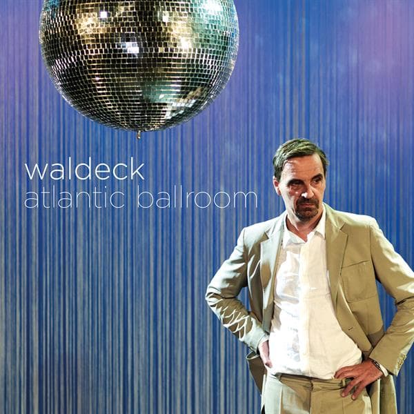 Waldeck - Atlantic Ballroom (LP)