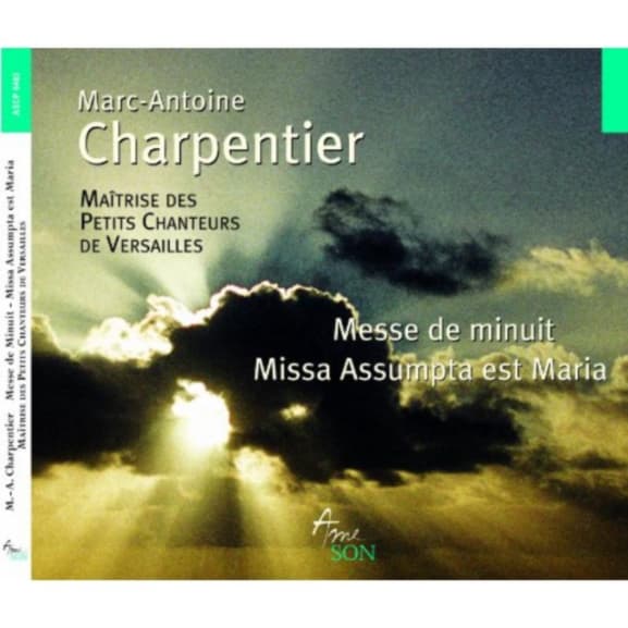 Maîtrise Des Petits Chanteurs De Versailles, Olivier Houette - Charpentier: Messe De Minuit | Missa Assumpta Est Maria (CD)