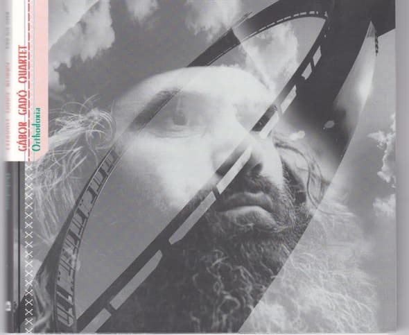 Gábor Gadó Quartet - Orthodoxia (CD)