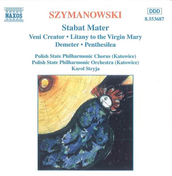 Polish State Philharmonic Orchestra, Karol Stryja - Szymanowski: Stabat Mater (CD)