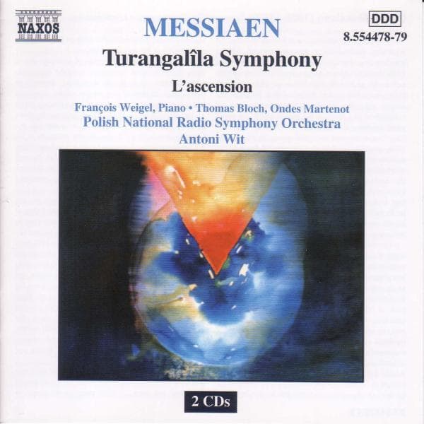 François Weigel, Thomas Bloch, Polish National Radio Symphony Orchestra, Antoni Wit - Messiaen: Turangalîla Symphony | L'Ascension (2 CD)