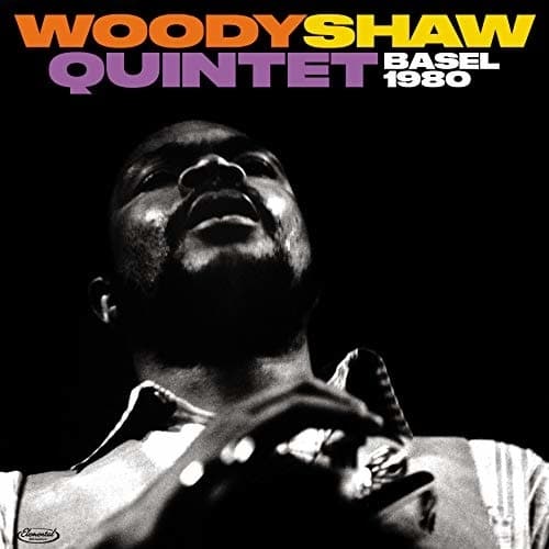 Woody Shaw Quintet - Basel 1980 (LP) ( Limited Edition)