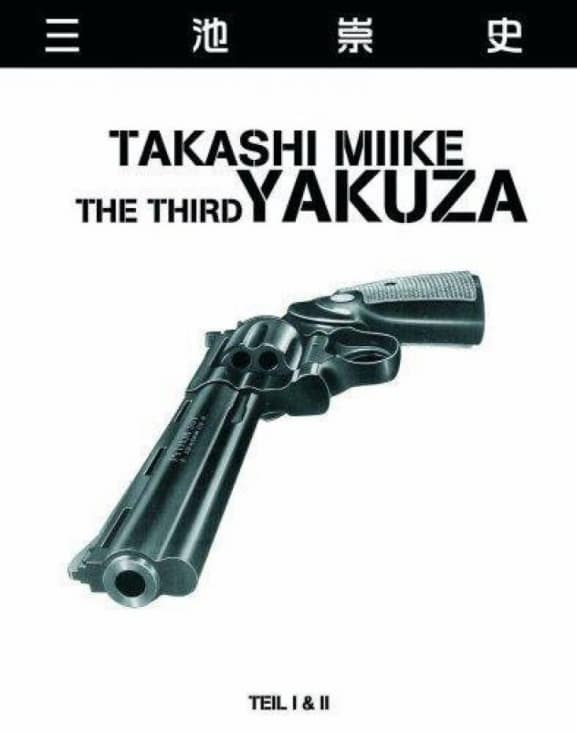 Miike,takashi - The Third Yakuza 1 & 2 (omu)