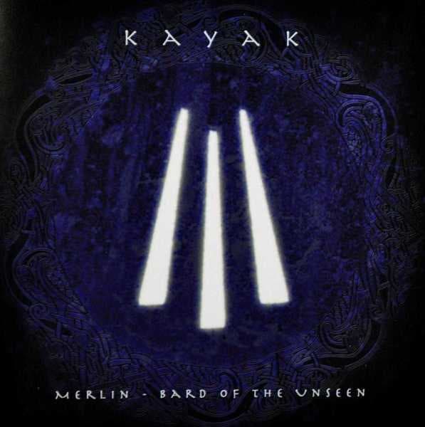 Kayak - Merlin - Bard Of The Unseen (CD)