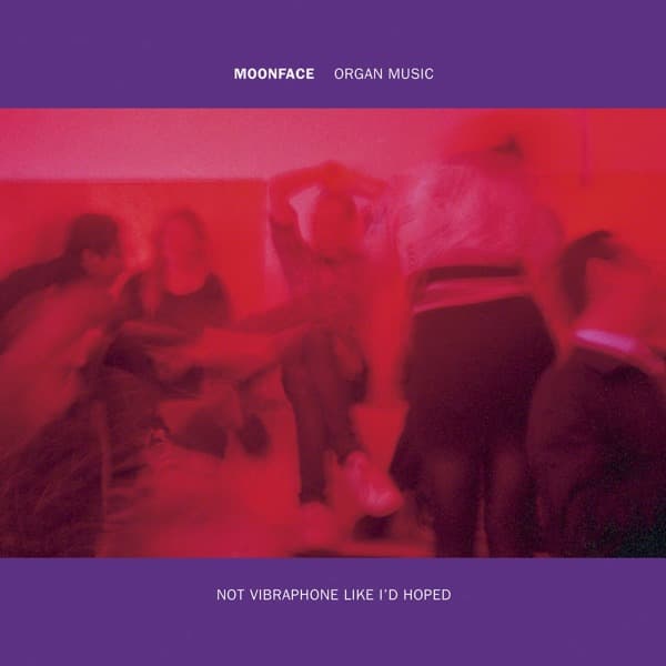 Moonface - Organ Music Not Vibraphone Like I'd Hoped (CD)