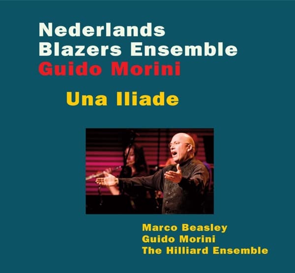 Nederlands Blazers Ensemble, The Hilliard Ensemble - Una Iliade (CD)