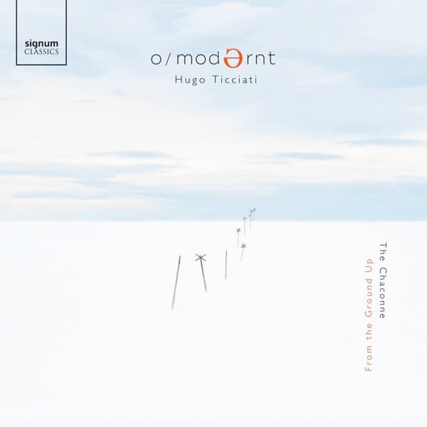 O/Modernt Chamber Orchestra, Hugo Tacciati - Pellegrini: From The Ground Up, The Chaconne (CD)