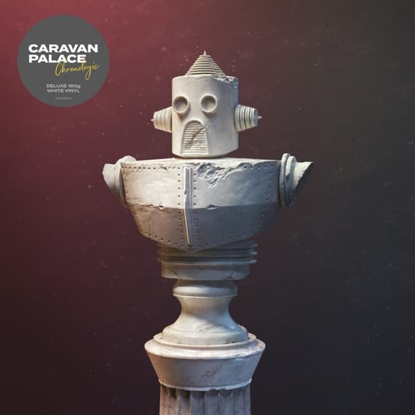 Caravan Palace - Chronologic (LP) (Deluxe Edition)
