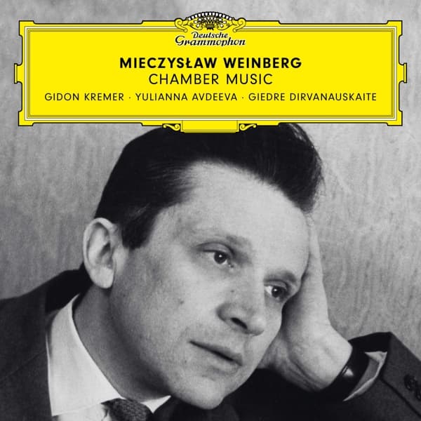 Gidon Kremer, Giedre Dirvanauskaite, Yulianna Avdeeva - Weinberg: Chamber Music (CD)
