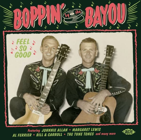 Various Artists - Boppin' By The Bayou - Feel So Good (CD)