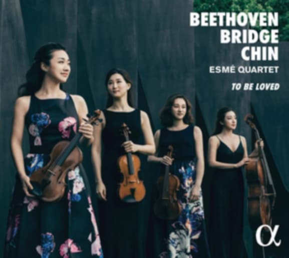 Esmé Quartet - To Be Loved: Beethoven, Bridge & Chin (CD)