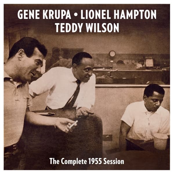Gene Krupa, Lionel Hampton, Teddy Wilson - The Complete 1955 Session (CD)