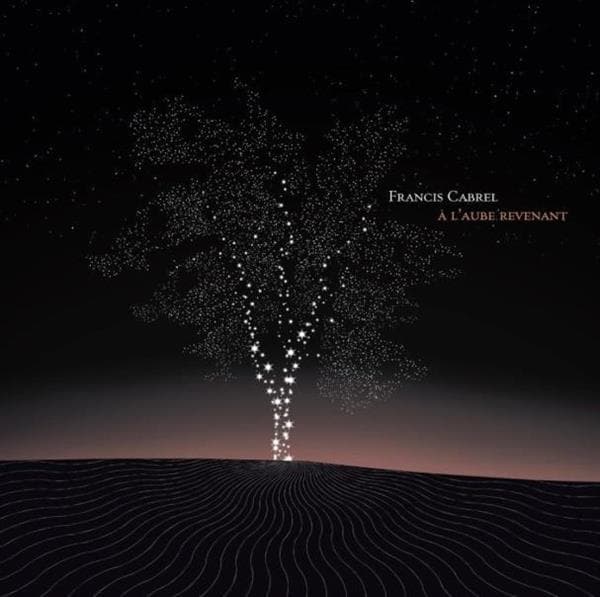 Francis Cabrel - À L'aube Revenant (2 LP)