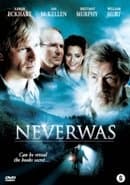 Neverwas