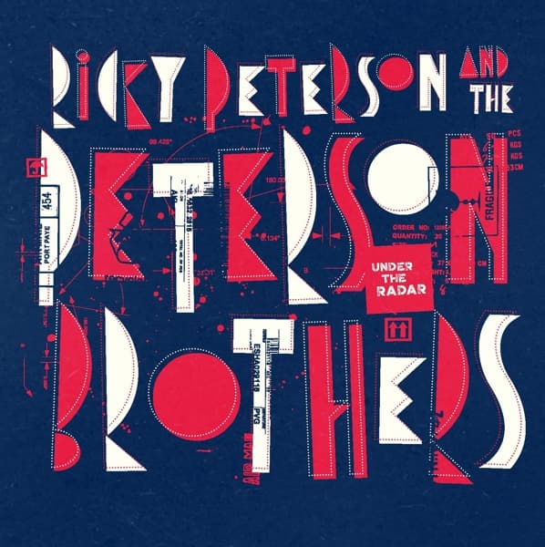 Ricky Peterson & The Peterson Brothers - Under The Radar (LP)