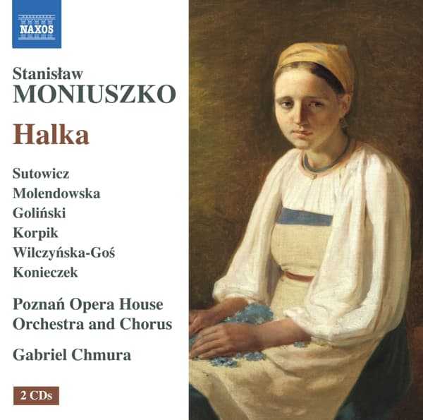 Poznan Opera House Orchestra And Poznan Opera House Chorus, Gabriel Chmura - Halka (2 CD)