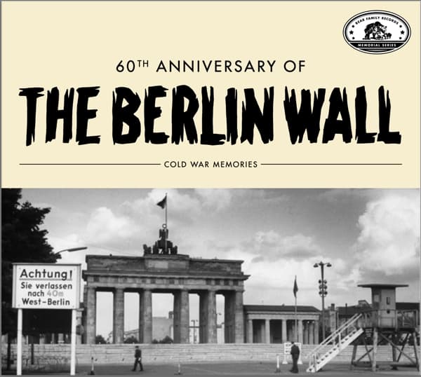 Various Artists - 60Th Anniversary Of The Berlin Wall – Cold War Memories (CD)