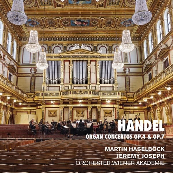 Martin Haselböck, Jeremy Joseph, Orchester Wiener Akademie - Händel: Organ Concertos Op. 4 & Op. 7 (2 CD)
