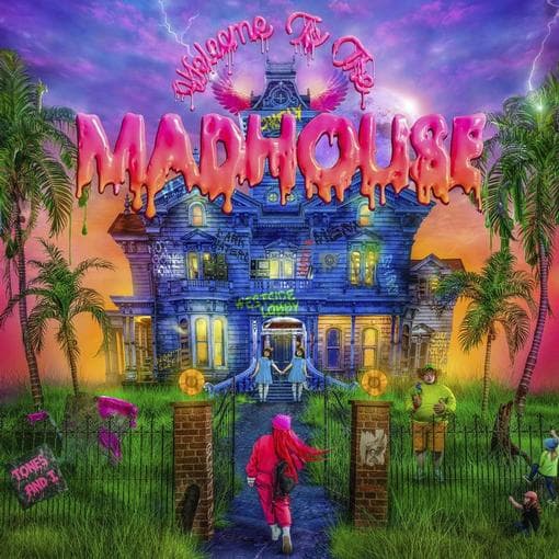 TONES AND I - Welcome To The Madhouse