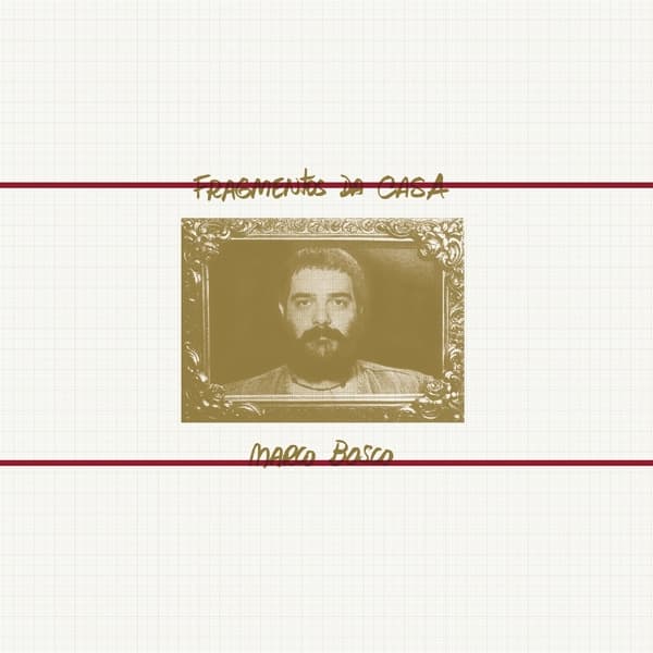 Marco Bosco - Fragmentos Da Casa (LP)