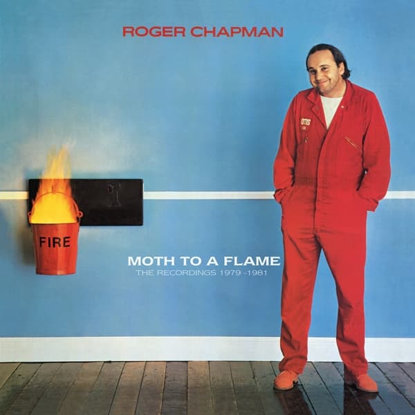 Roger Chapman - Moth To A Flame (The Recordings 1979-1981) (5 CD) (Remastered)