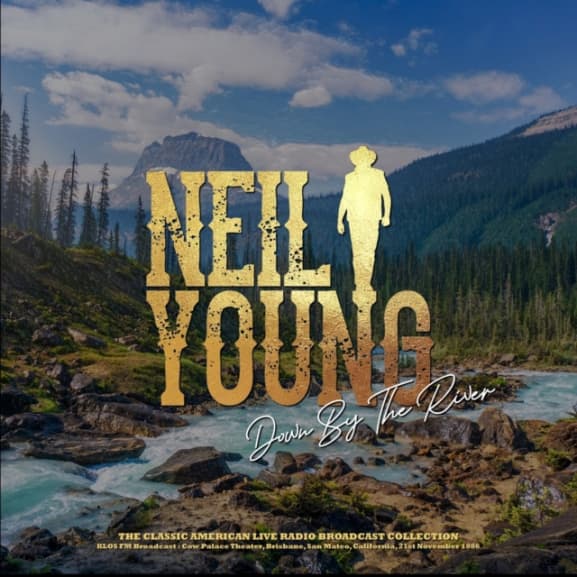 Young Neil - Down By The River - Cow Palace Theater 1986 (blue Vinyl)