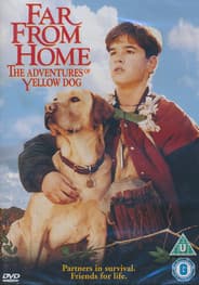 Far From Home: The Adventures of Yellow Dog (Import)