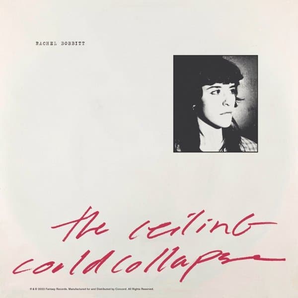Rachel Bobbitt - The Ceiling Could Collapse (CD)