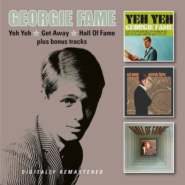 Georgie Fame - Yeh Yeh | Get Away | Hall Of Fame Plus Bonus Tracks (2 CD) (Remastered)