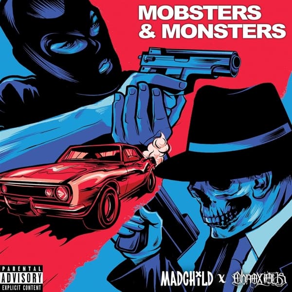 Mad Child x Obnoxious - Mobsters & Monsters (CD)