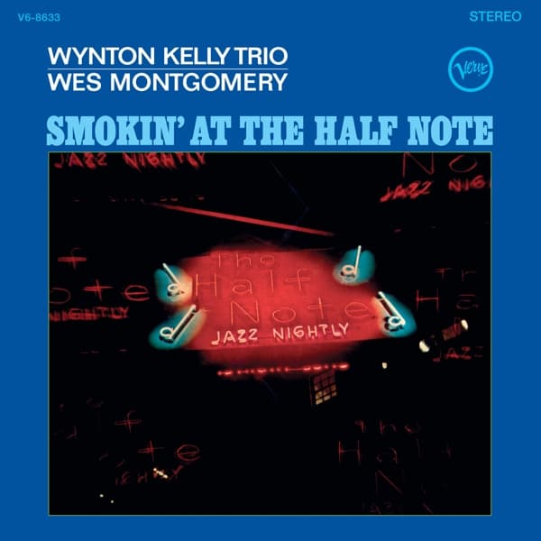 Wynton Kelly Trio, Wes Montgomery - Smokin' At The Half Note (LP) (Acoustic Sounds)