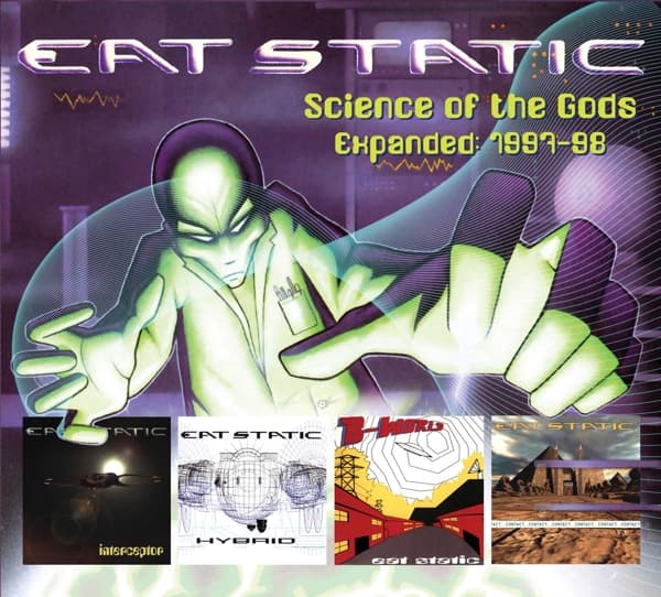 Eat Static - Science Of The Gods Expanded: 1997-1998 (4 CD)