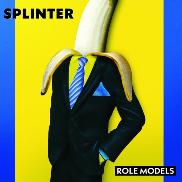 Splinter - Role Models (CD)