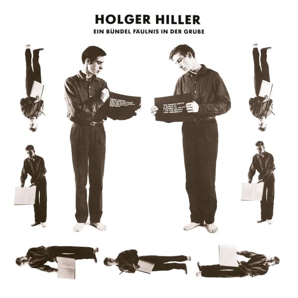Holger Hiller - Ein Bündel Fäulnis In Der Grube (LP)