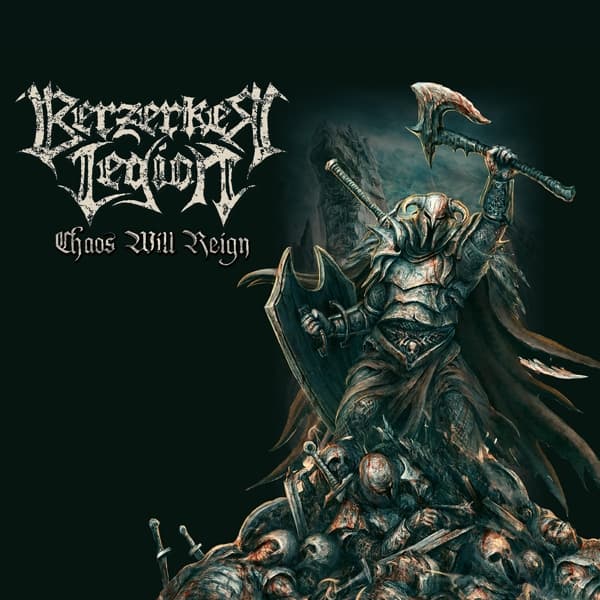 Berzerker Legion - Chaos Will Reign (CD) (Limited Edition)