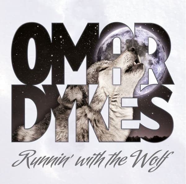 Omar Dykes - Runnin' With The Wolf (CD)