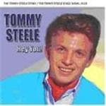 Tommy Steele - Hey You (the Tommy Steele Story/the Tommy Steele Stage Show - Plus)