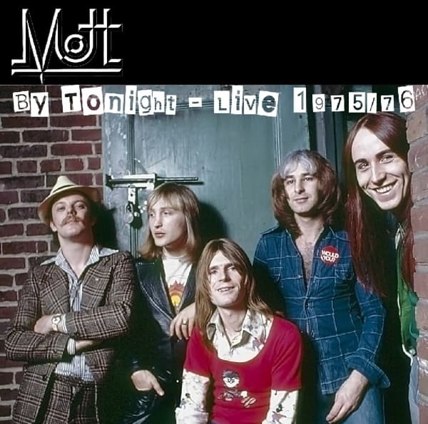 Mott - By Tonight - Live 1975|76 (CD)